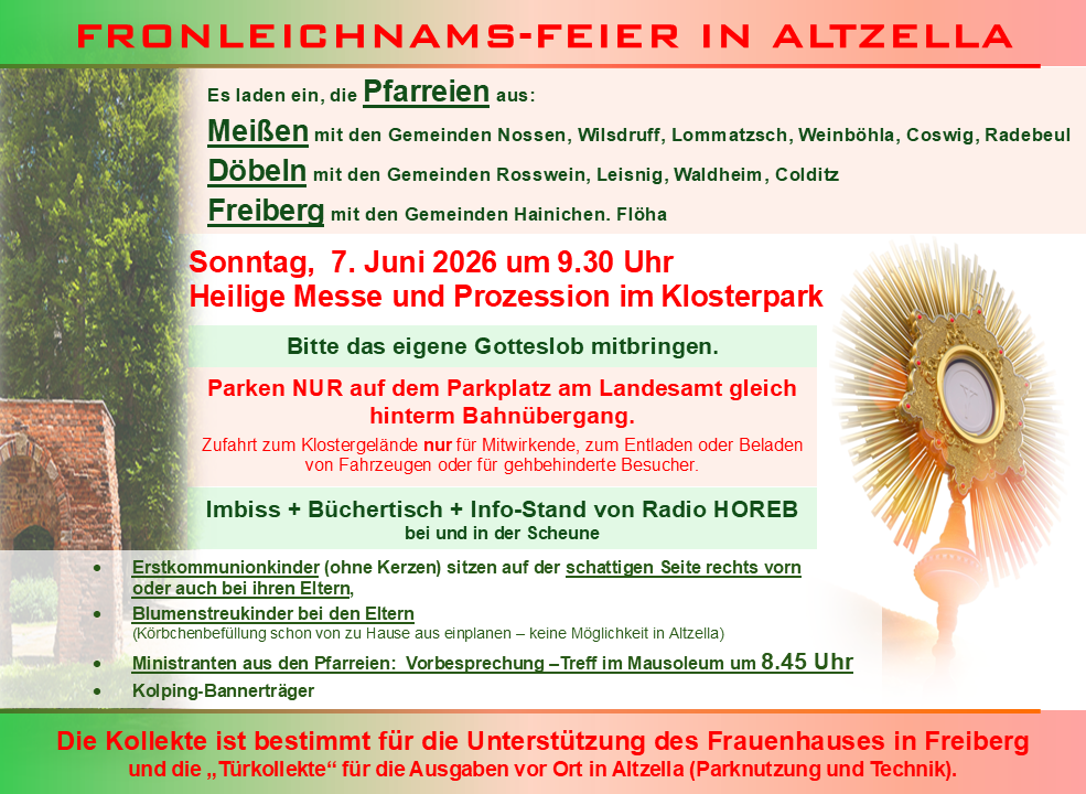Fronleichnam im Klosterpark Altzella / Nossen Sonntag 07. Juni 09:30 Uhr 2 Fronleichnam im Klosterpark Altzella / Nossen Sonntag 07. Juni 09:30 Uhr 2