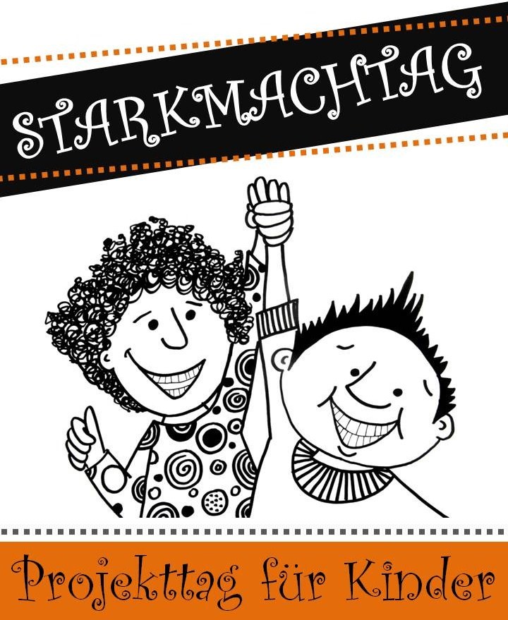 Stark - Mach - Tag - Ein Projekttag für Kinder am 12.09. 2026 1